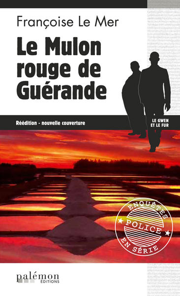 Le mulon rouge de Guérande