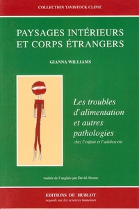 PAYSAGES INTERIEURS ET CORPS ETRANGERS