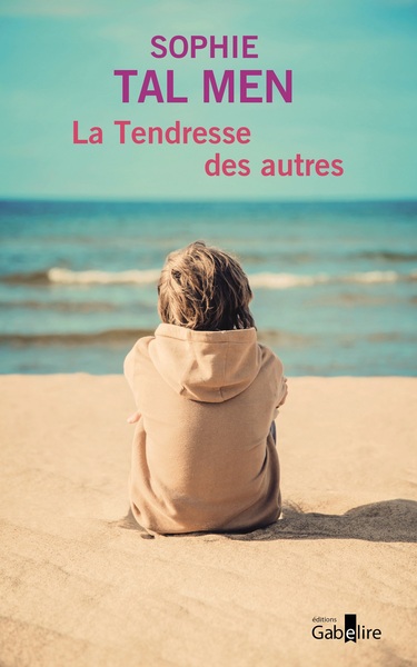 La Tendresse des autres