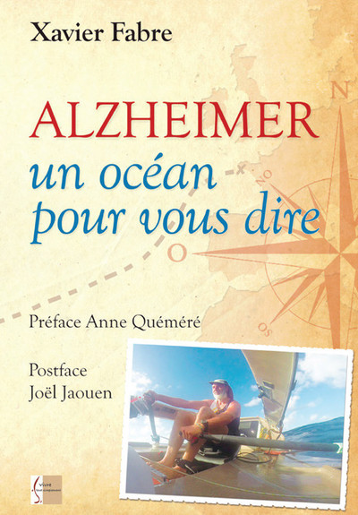 ALZHEIMER Un océan pour vous dire