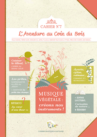 Cahier pratique & sauvage n°7