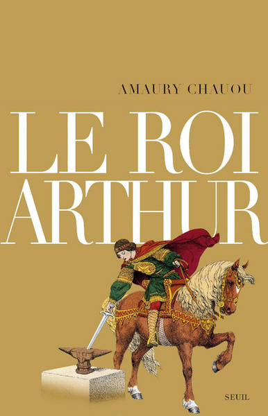 Le Roi Arthur