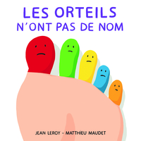 LES ORTEILS N'ONT PAS DE NOM