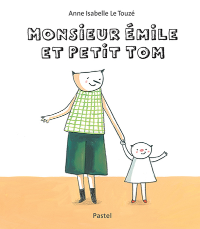 Monsieur Émile et petit Tom