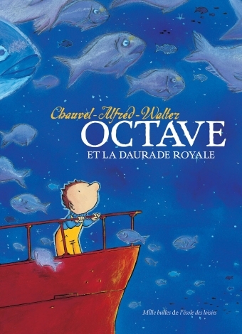 octave et la daurade royale