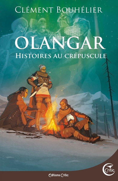 OLANGAR - HISTOIRES AU CREPUSCULE