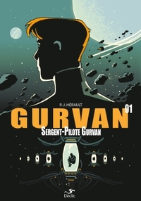 GURVAN 1 : SERGENT-PILOTE GURVAN