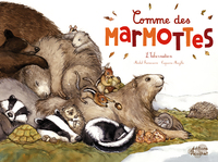 COMME DES MARMOTTES (2016)