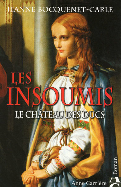 Le château des ducs, tome 1