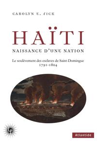 Haïti, naissance d'une nation