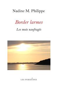 Border Larmes