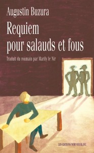 REQUIEM POUR SALAUDS ET FOUS