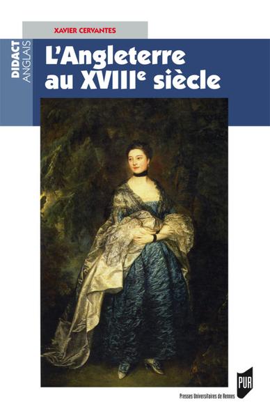 ANGLETERRE AU XVIII SIECLE