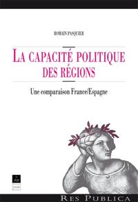 CAPACITE POLITIQUE DES REGIONS COMPARAISON FRANCE ESPAGNE