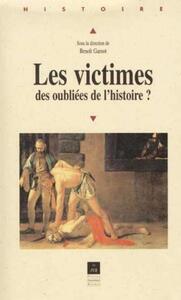 VICTIMES DES OUBLIEES DE L Histoire