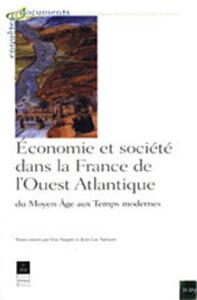 ECONOMIE ET SOCIETE DANS LA FRANCE DE L OUEST