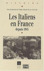 ITALIENS EN FRANCE DEPUIS 1945