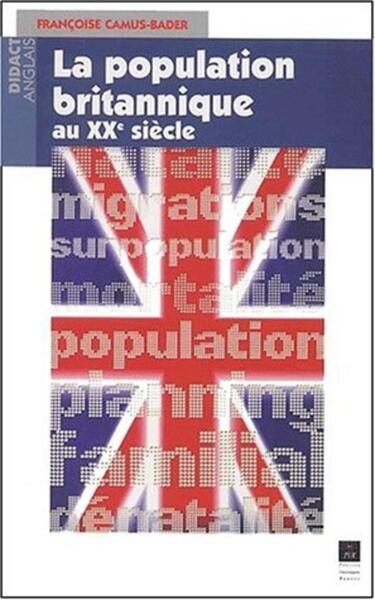 POPULATION BRITANNIQUE AU XXEME SIECLE