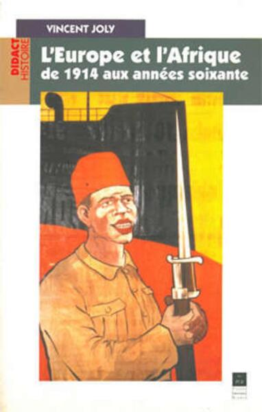 EUROPE ET L AFRIQUE DE 1914 AUX ANNEES SOIXANTE