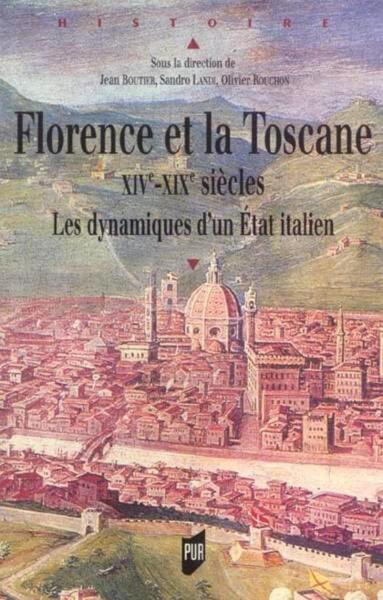 FLORENCE ET LA TOSCANE