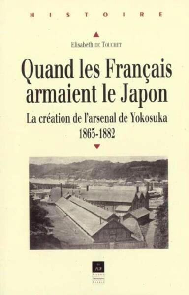QUAND LES FRANCAIS ARMAIENT LE JAPON