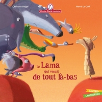Mamie Poule raconte - Le lama qui venait de tout là-bas