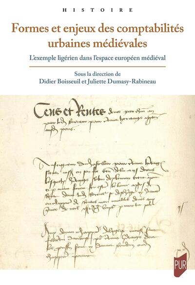 Formes et enjeux des comptabilités urbaines médiévales