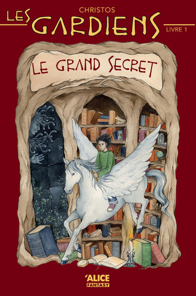 Les Gardiens - tome 1 Le grand secret