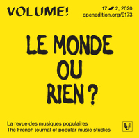 Volume ! n° 17-2 – Le monde ou rien ?