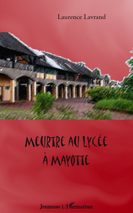 Meurtre au lycée à Mayotte