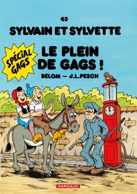 Sylvain et Sylvette - Tome 43 - Le Plein de gags