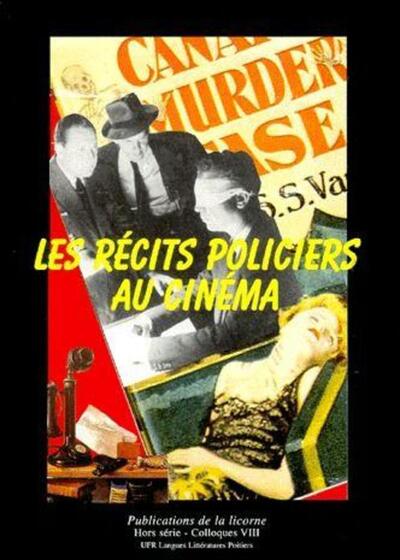 RECITS POLICIERS AU CINEMA