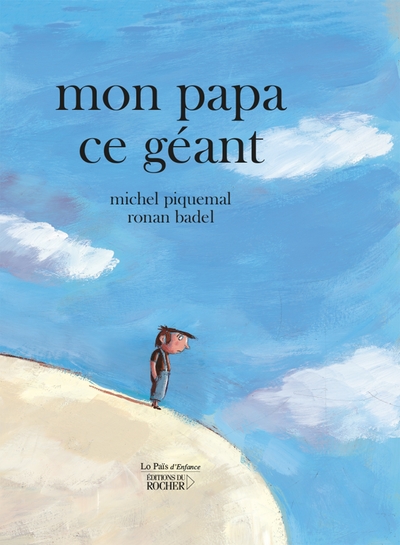 Mon papa ce géant