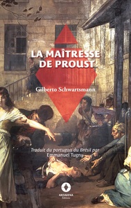 La Maîtresse de Proust