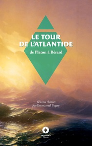 Le Tour de l'Atlantide