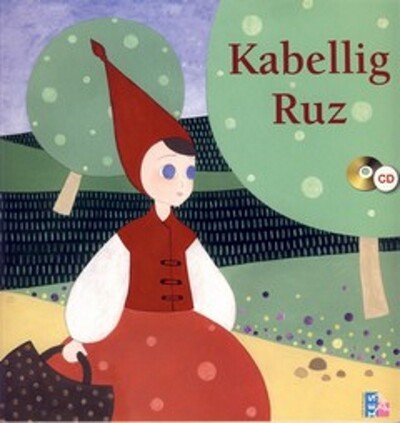 KABELLIG RUZ (CD INCLUS BRETON-VANNETAIS)