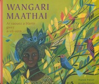 Wangari Mathai ar vouez a blante gwez a-vil vern