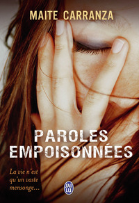 Paroles empoisonnées