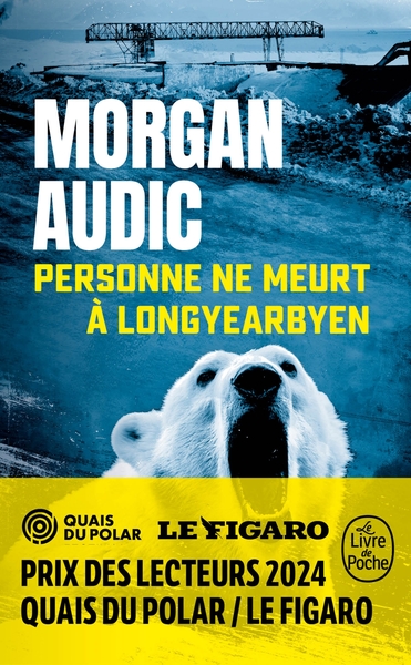 Personne ne meurt à Longyearbyen