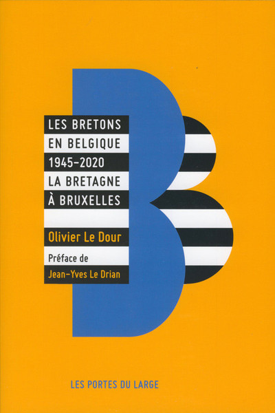 LES BRETONS EN BELGIQUE 1945-2020