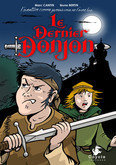 LE DERNIER DONJON