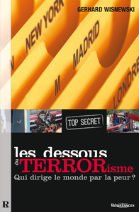 DESSOUS DU TERRORISME LES T