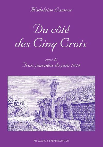 Du cOtE des Cinq Croix