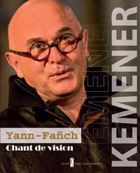 Yann-Fañch Kemener Chant de vision