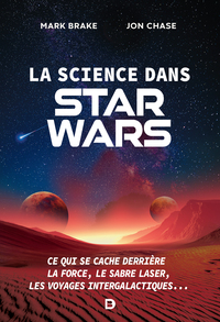 La science dans Star Wars