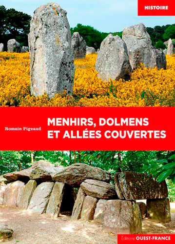 Menhirs dolmens et allées couvertes