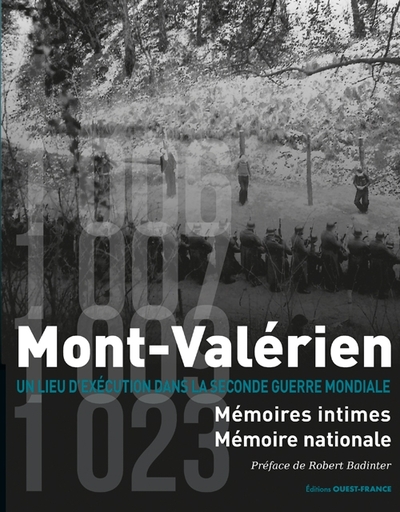 Mont Valérien - Mémoires intimes Mémoires Nationales