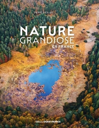 Nature grandiose en France (Broché)