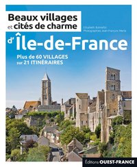 Beaux villages et cités de charme d'Île-de-France