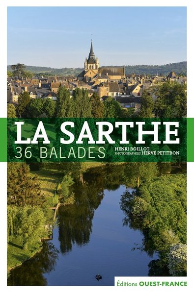 La Sarthe - 36 balades